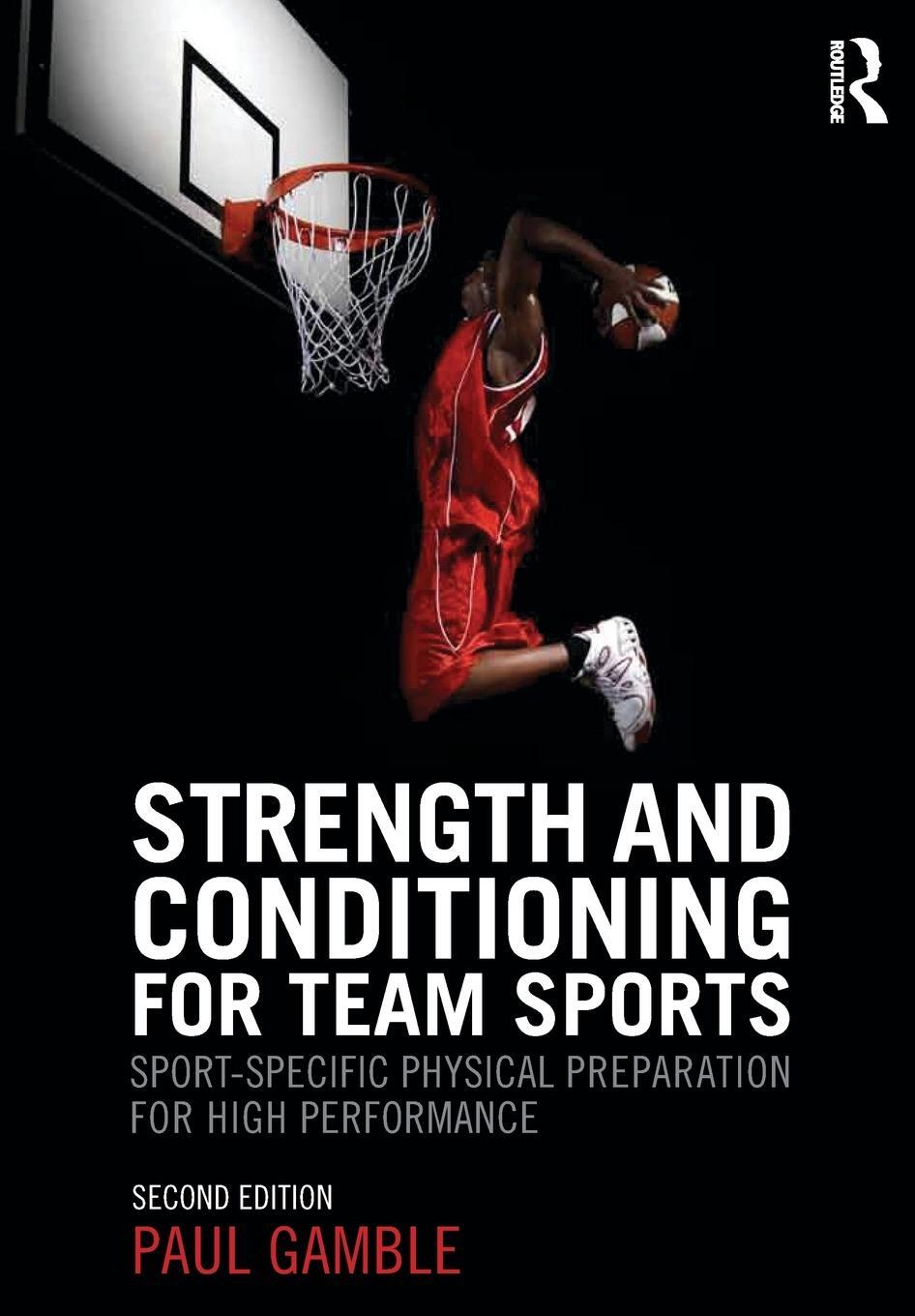 Cover: 9780415637930 | Strength and Conditioning for Team Sports | Paul Gamble | Taschenbuch