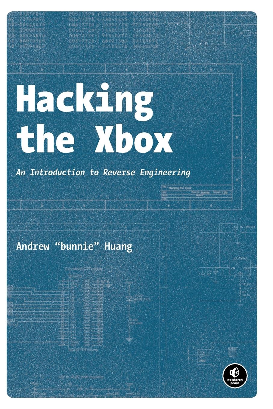 Cover: 9781593270292 | Hacking the Xbox | An Introduction to Reverse Engineering | Huang