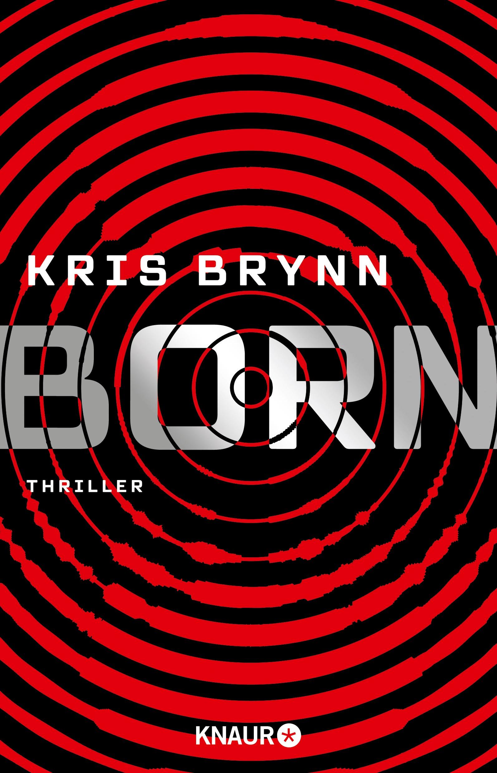 Cover: 9783426526484 | Born | Dystopie-Thriller | Kris Brynn | Taschenbuch | 352 S. | Deutsch