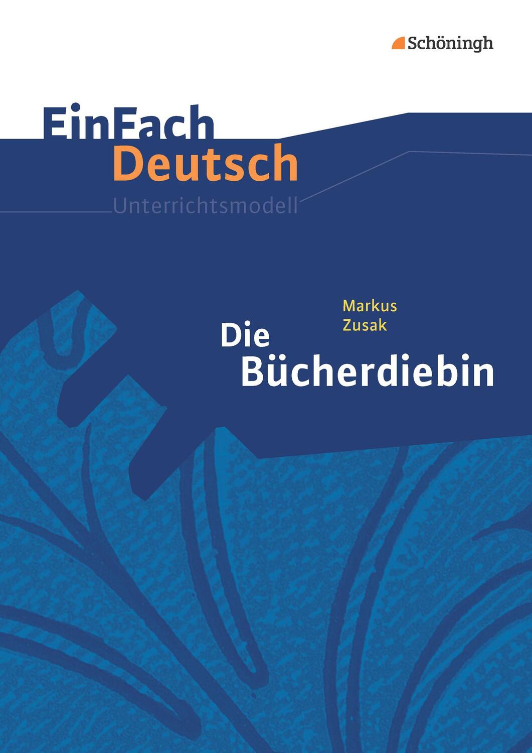 Cover: 9783140226332 | Die Bücherdiebin. EinFach Deutsch Unterrichtsmodelle | Zusak (u. a.)