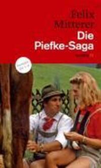 Cover: 9783852188133 | Die Piefke-Saga | Felix Mitterer | Taschenbuch | 312 S. | Deutsch