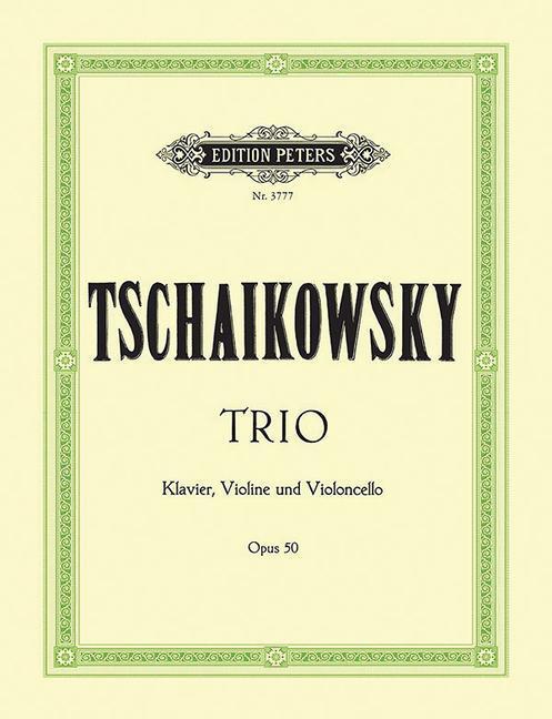 Cover: 9790014018214 | Piano Trio in a Minor Op. 50: Sheet | Taschenbuch | Edition Peters