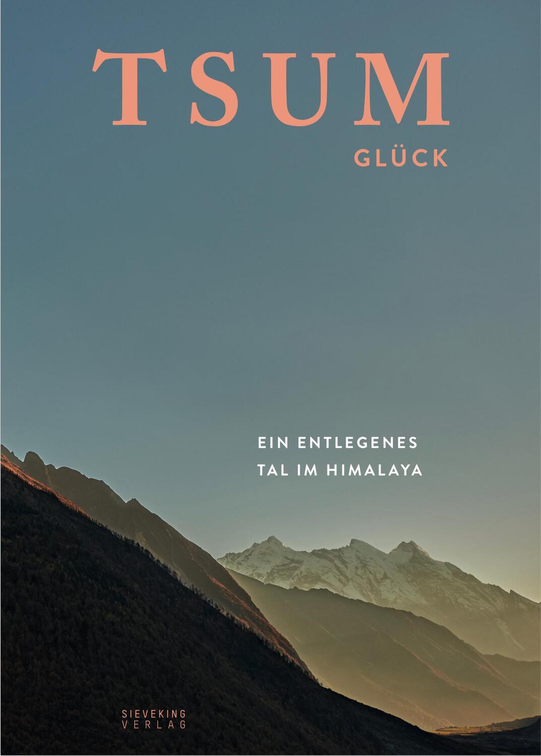 Cover: 9783944874937 | Tsum Glück | Ein entlegenes Tal im Himalaya | Titus Arnu | Buch | 2018