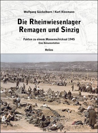 Cover: 9783869330945 | Die Rheinwiesenlager 1945 in Remagen und Sinzig | Gückelhorn (u. a.)