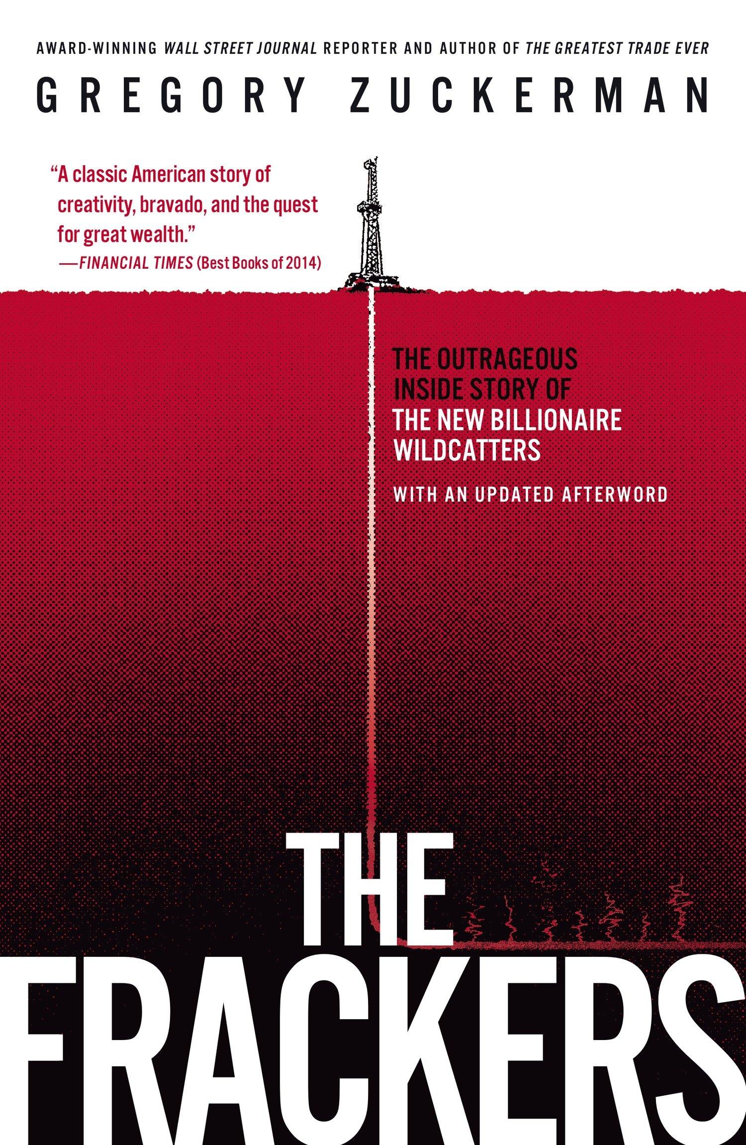 Cover: 9781591847090 | The Frackers | Gregory Zuckerman | Taschenbuch | Englisch | 2014