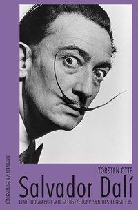 Cover: 9783826033063 | Salvador Dalí | Eine Biographie mit Selbsterzeugnissen des Künstlers