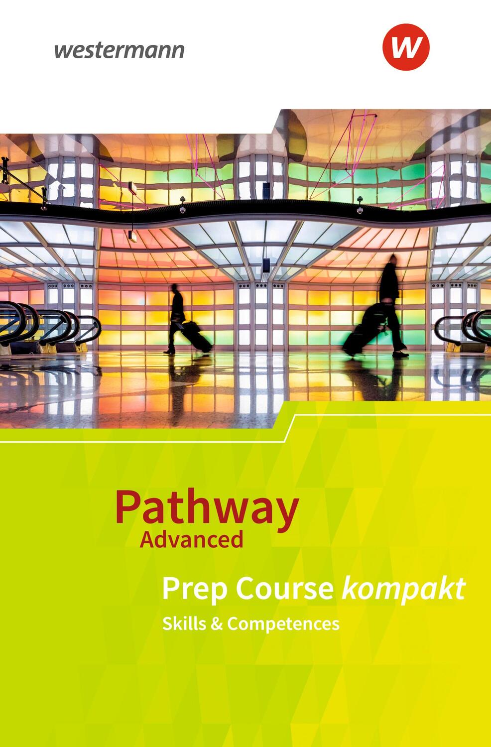 Cover: 9783140402194 | Pathway Advanced. Prep Course: Beiheft Prep Course kompakt | Edelbrock
