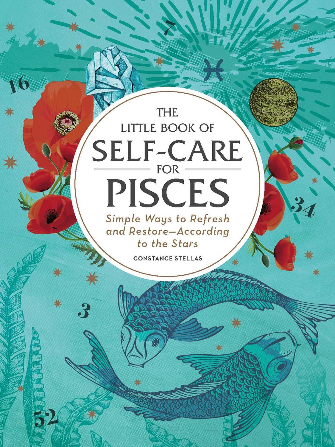 Cover: 9781507209868 | The Little Book of Self-Care for Pisces: Simple Ways to Refresh and...