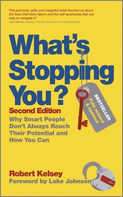 Cover: 9780857083074 | What's Stopping You? | Robert Kelsey | Taschenbuch | 278 S. | Englisch