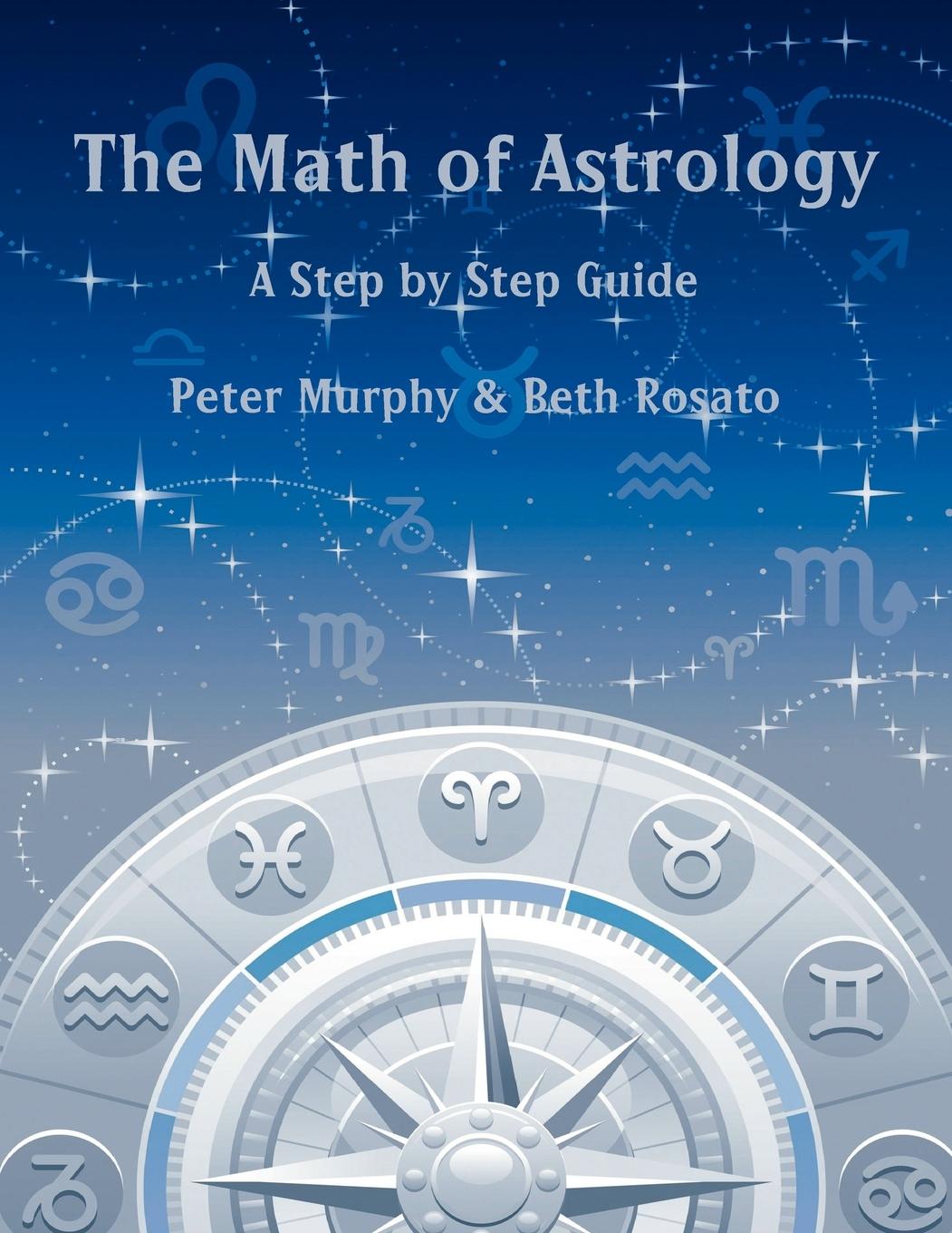 Cover: 9780866904568 | The Math of Astrology | Peter Murphy (u. a.) | Taschenbuch | Englisch