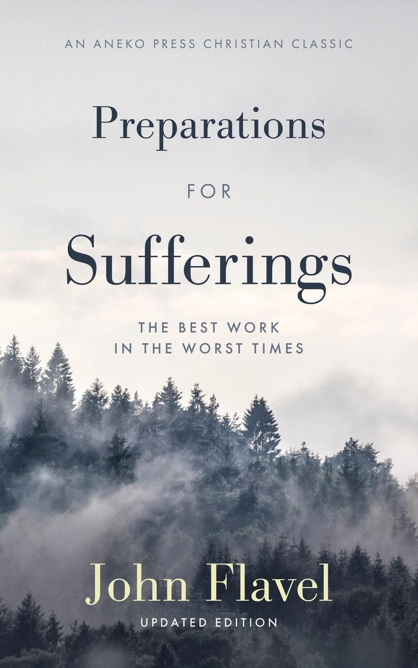 Cover: 9781622457922 | Preparations for Sufferings | The Best Work in the Worst Times | Buch