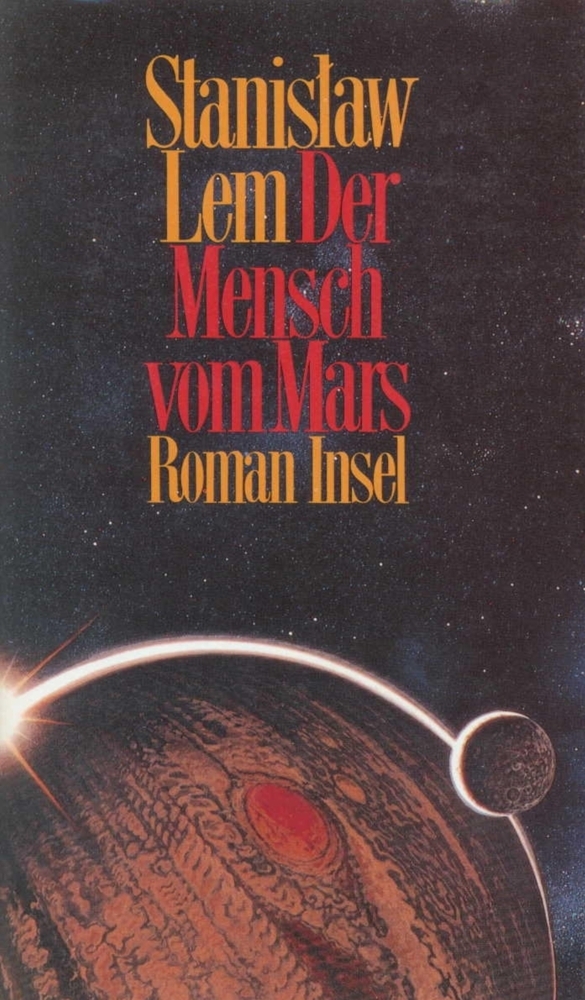 Cover: 9783458160410 | Der Mensch vom Mars | Roman. Mit e. Nachw. | Stanislaw Lem | Buch