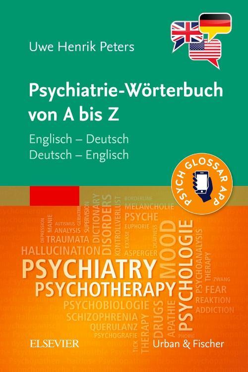 Cover: 9783437150661 | Psychiatrie-Wörterbuch von A bis Z | Uwe Henrik Peters | Taschenbuch