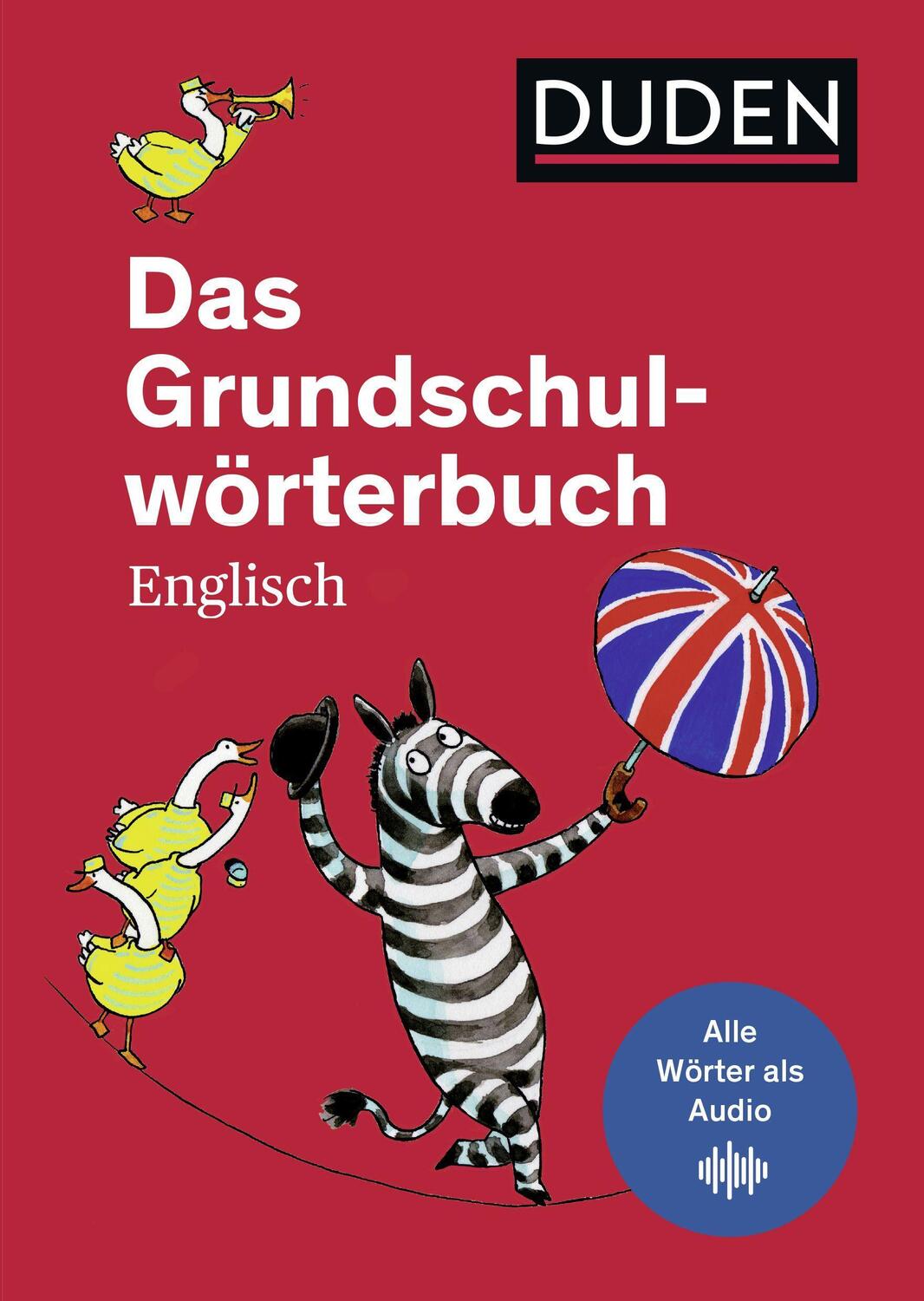 Cover: 9783411719464 | Das Grundschulwörterbuch Englisch | Ute Müller-Wolfangel | Taschenbuch