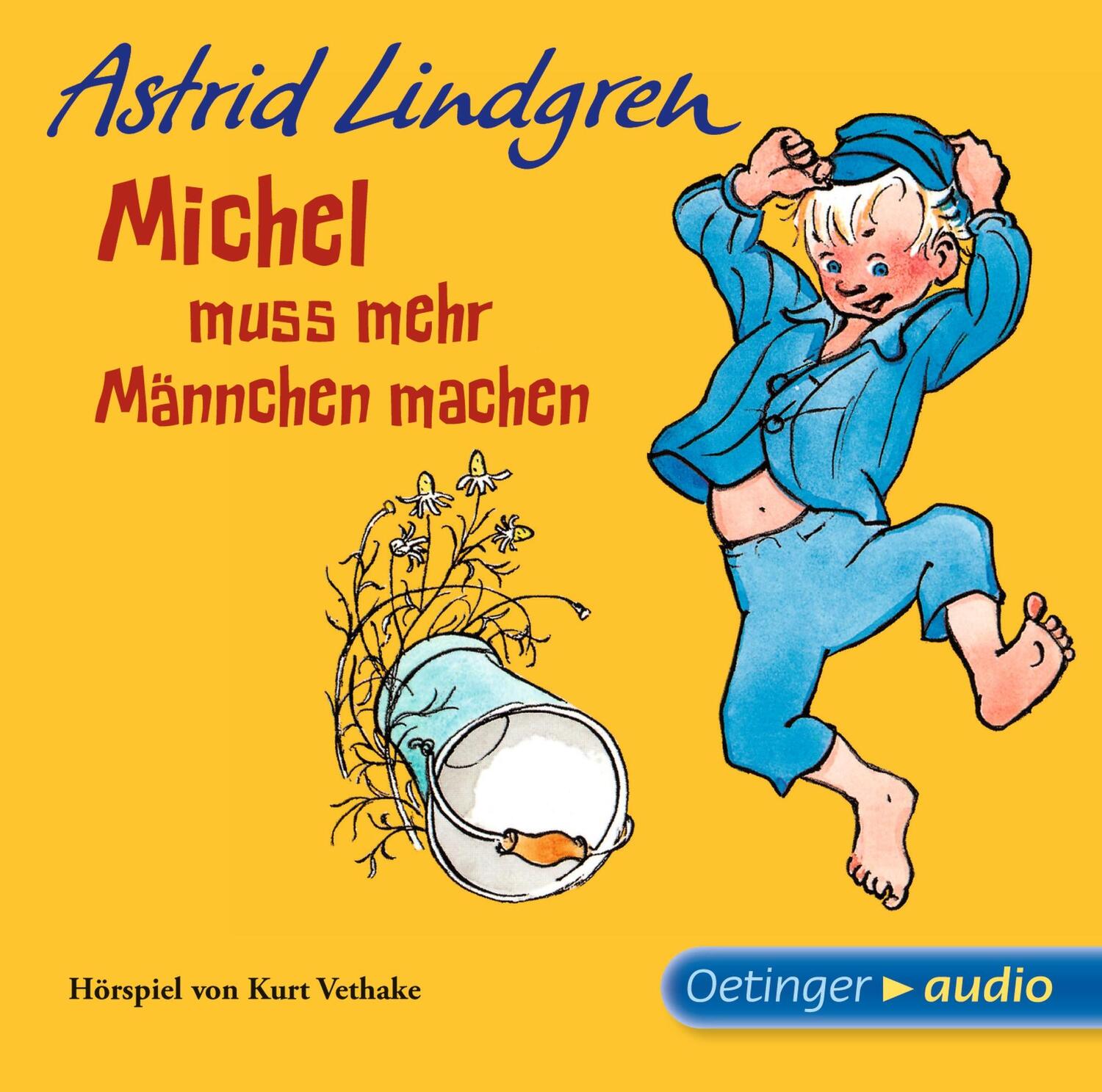 Cover: 9783837302066 | Michel muß mehr Männchen machen | Astrid Lindgren | Audio-CD | 61 Min.