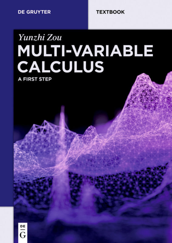 Cover: 9783110674149 | Multi-Variable Calculus | A First Step | Yunzhi Zou | Taschenbuch | XI