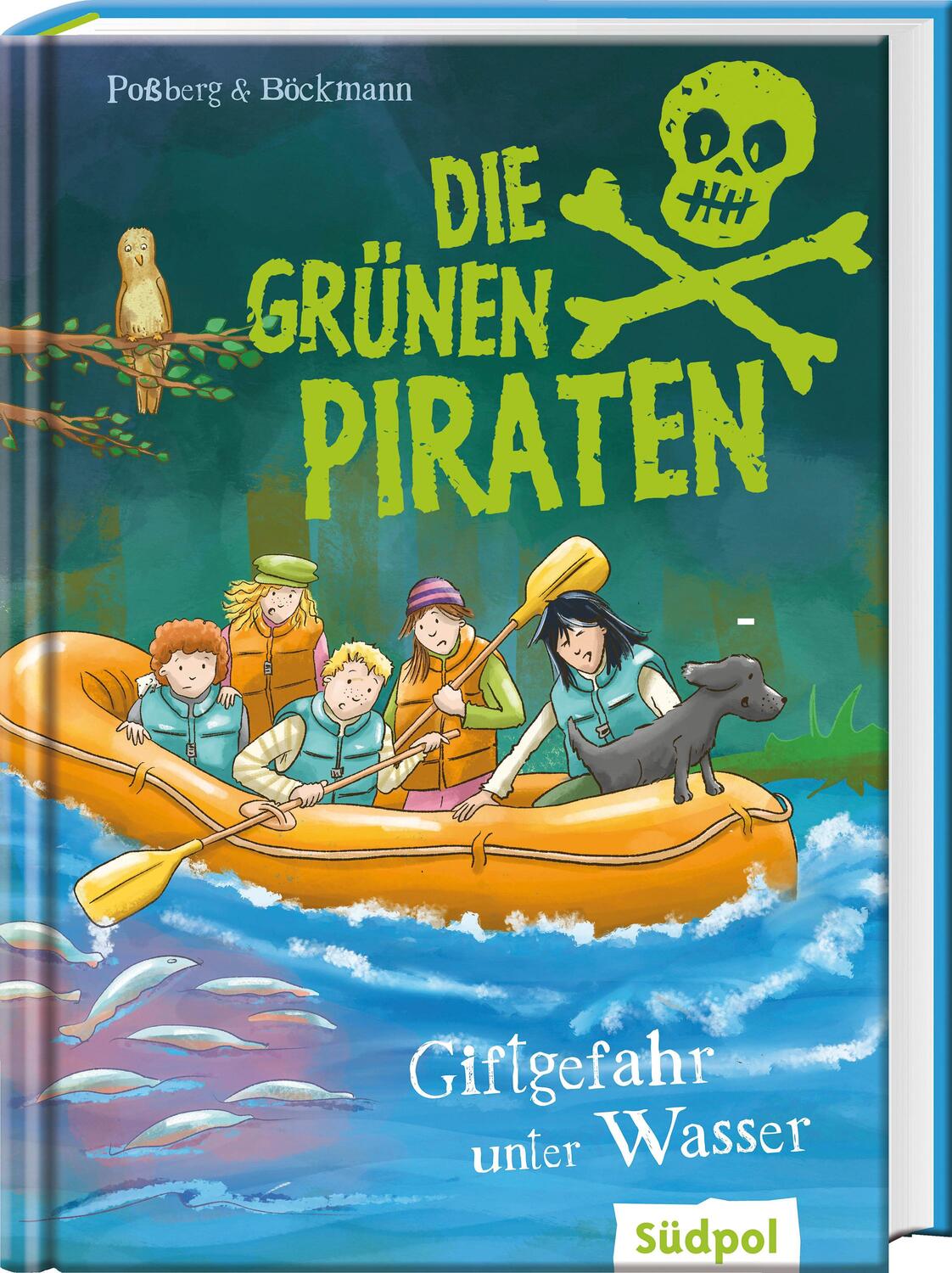 Cover: 9783965941564 | Die Grünen Piraten - Giftgefahr unter Wasser | Andrea Poßberg (u. a.)