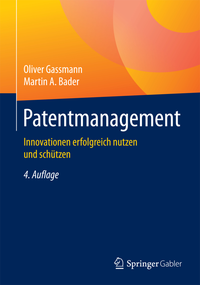 Cover: 9783662495261 | Patentmanagement | Innovationen erfolgreich nutzen und schützen | Buch