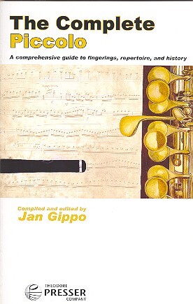 Cover: 9781598061116 | The Complete Piccolo | Jan Gippo | Buch | Theodore Presser Company
