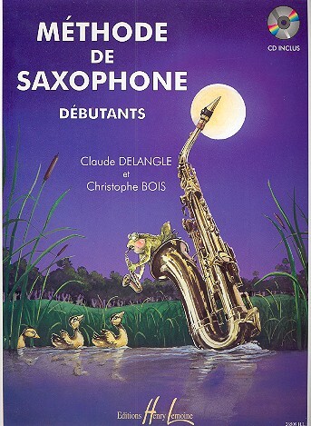 Cover: 9790230965095 | Méthode de saxophone vol.1 (+CD) | Claude Delangle | Buch + CD