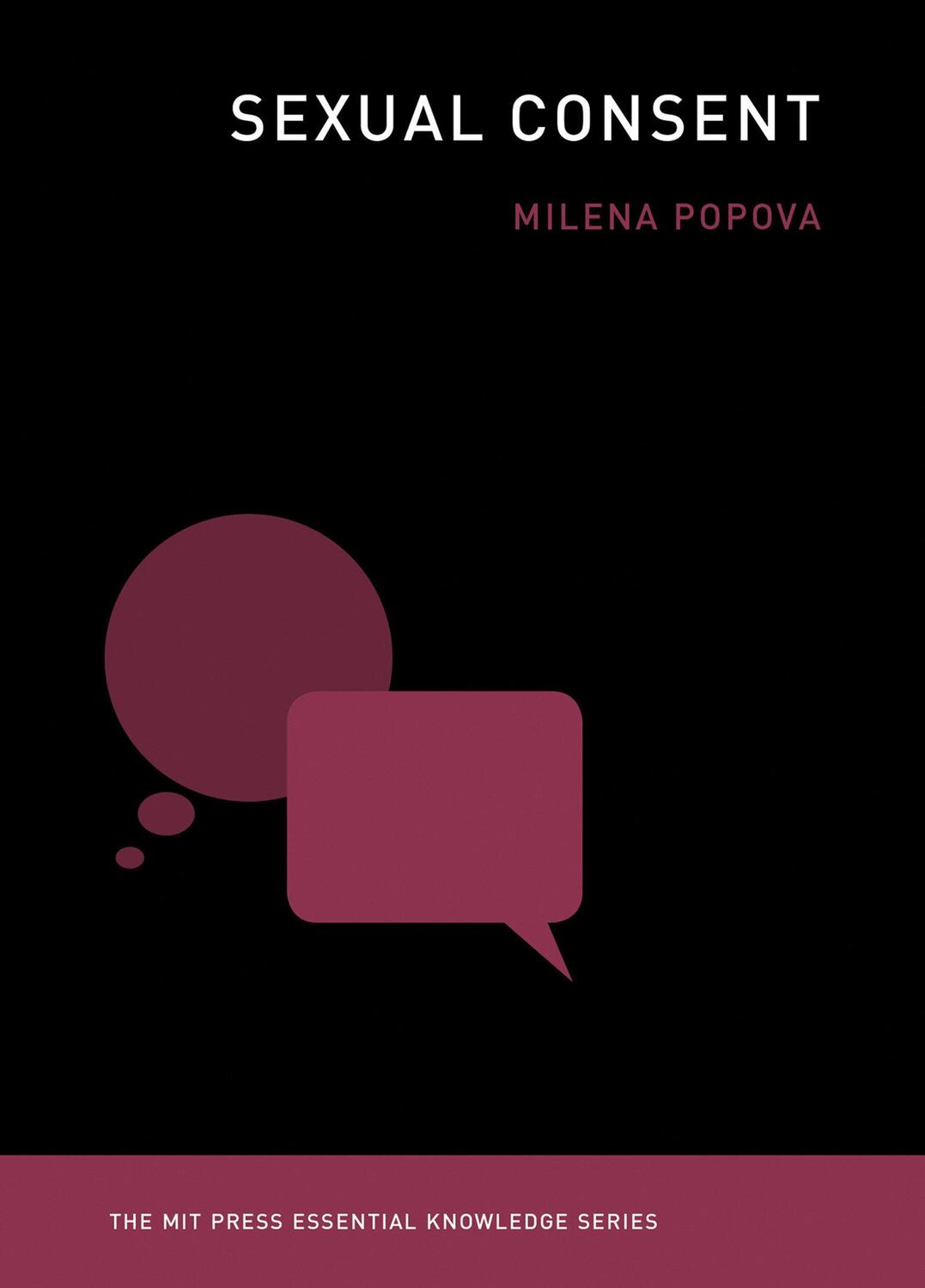 Cover: 9780262537322 | Sexual Consent | Milena Popova | Taschenbuch | Englisch | 2019