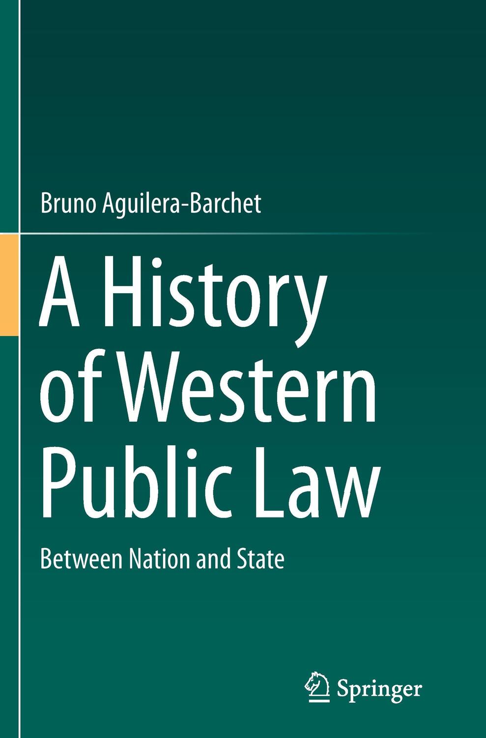 Cover: 9783319353425 | A History of Western Public Law | Between Nation and State | Buch