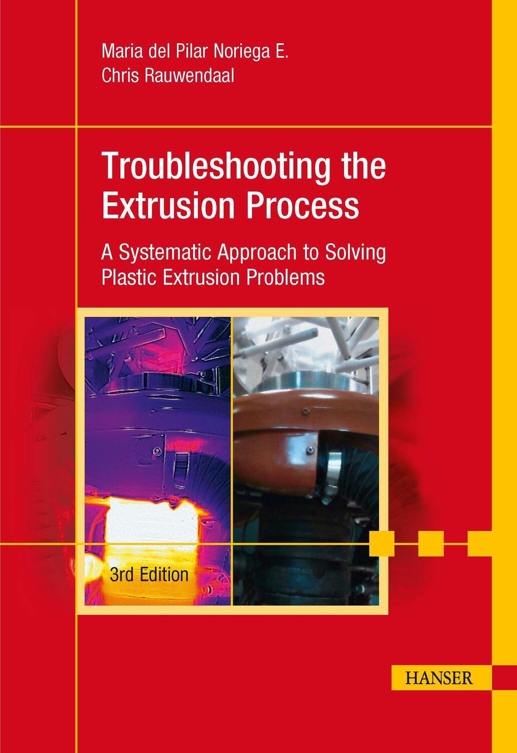 Cover: 9781569907757 | Troubleshooting the Extrusion Process | E. (u. a.) | Buch | Englisch