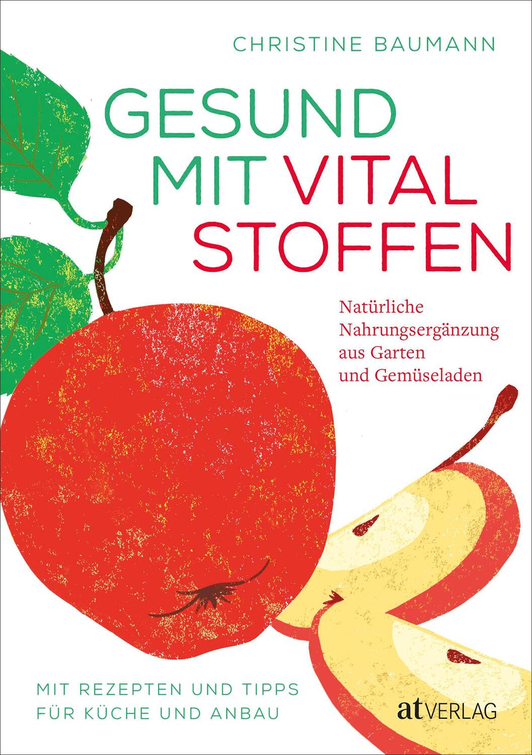 Cover: 9783039020683 | Gesund mit Vitalstoffen | Christine Baumann | Buch | Deutsch | 2022