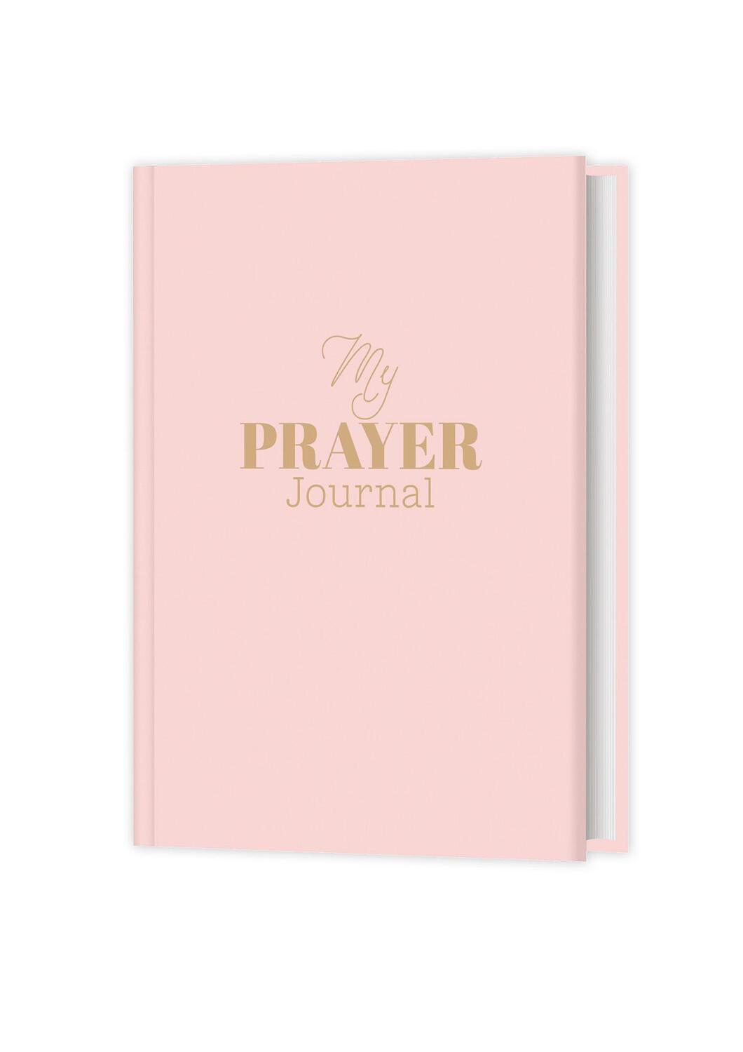 Cover: 9783460255173 | My prayer journal - Profivariante | Zum Selbstgestalten | Buch | 2019
