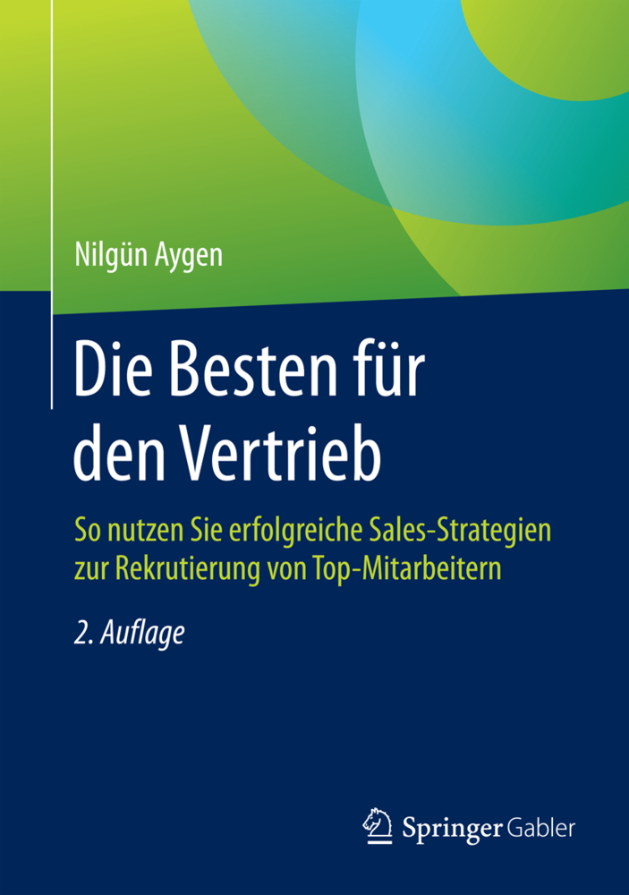 Cover: 9783658043964 | Die Besten für den Vertrieb | Nilgün Aygen | Buch | Deutsch | 2015