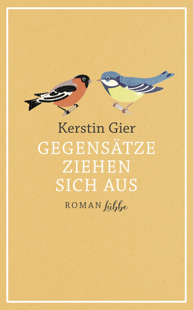 Cover: 9783785727157 | Gegensätze ziehen sich aus | Roman | Kerstin Gier | Buch | 400 S.