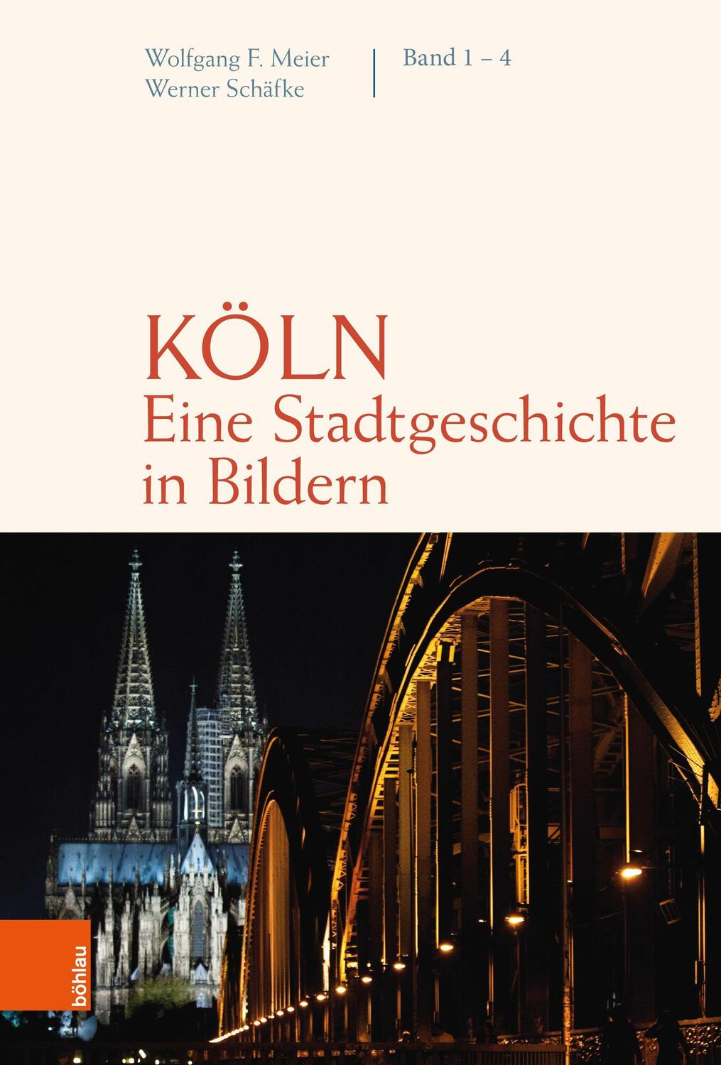 Cover: 9783412520069 | Köln - Eine Stadtgeschichte in Bildern | Schäfke | Buch | 777 S.
