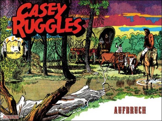 Cover: 9783939625810 | Casey Ruggles - Aufbruch | 1949 - 1950. Vorwort: Uwe Baumann | Tufts