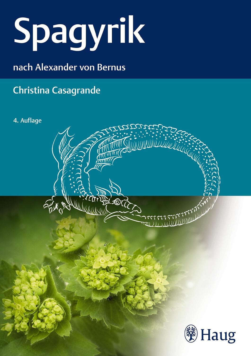 Cover: 9783132419452 | Spagyrik | nach Alexander von Bernus | Christina Casagrande | Buch