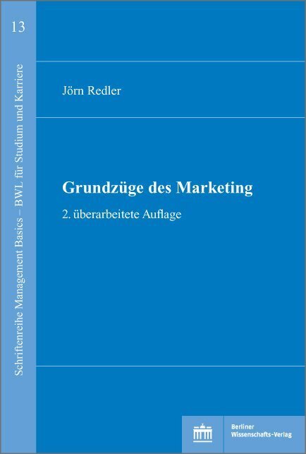 Cover: 9783830539766 | Grundzüge des Marketing | Jörn Redler | Taschenbuch | 2019