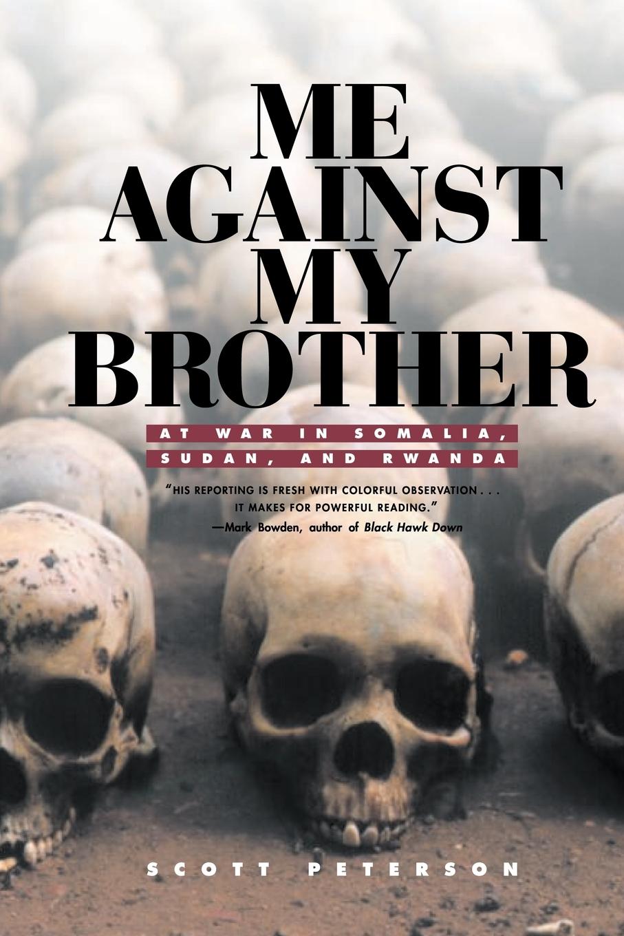 Cover: 9780415930635 | Me Against My Brother | At War in Somalia, Sudan and Rwanda | Peterson