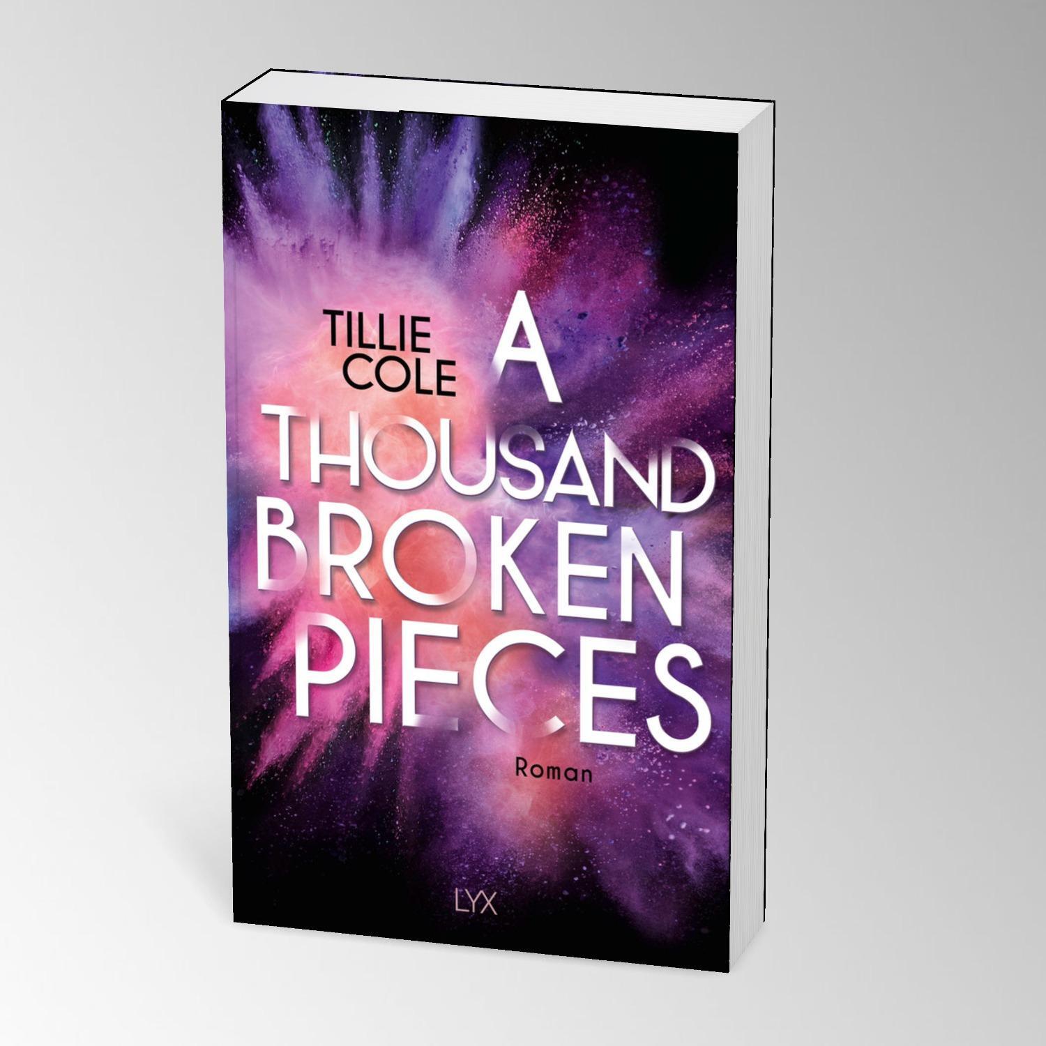 Bild: 9783736323025 | A Thousand Broken Pieces | Tillie Cole | Taschenbuch | 480 S. | 2024