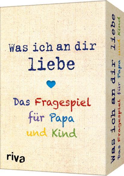 Cover: 9783742316387 | Was ich an dir liebe - Das Fragespiel für Papa und Kind | Riva Verlag