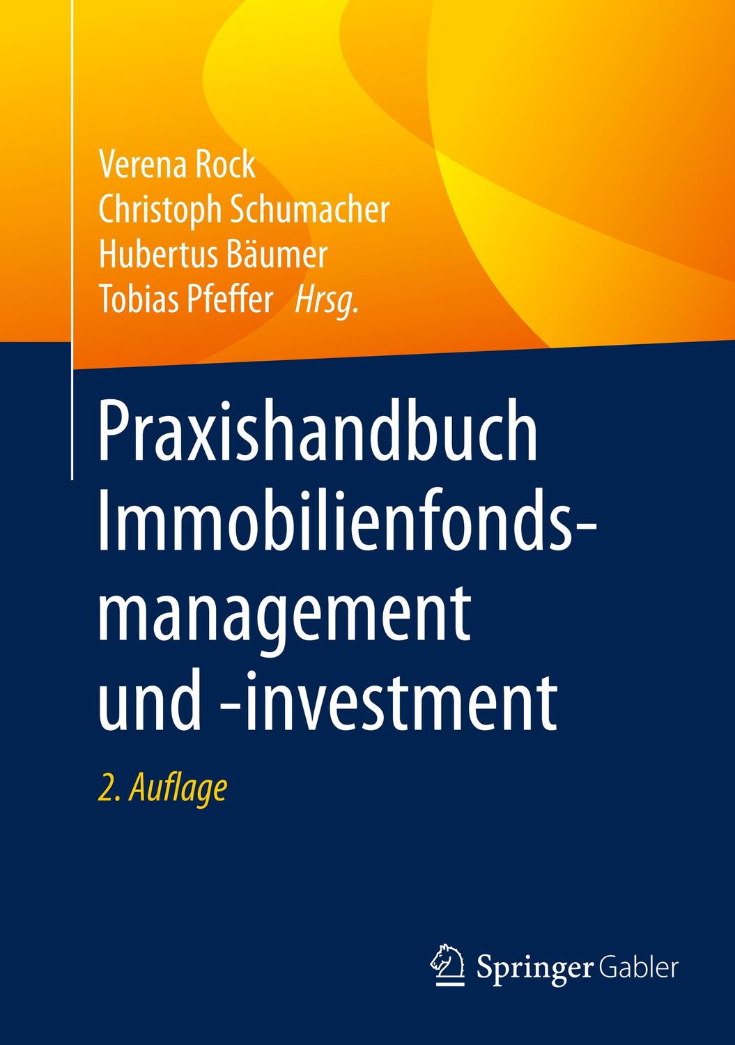 Cover: 9783658259426 | Praxishandbuch Immobilienfondsmanagement und -investment | Buch
