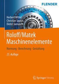 Cover: 9783658341596 | Roloff/Matek Maschinenelemente | Normung, Berechnung, Gestaltung