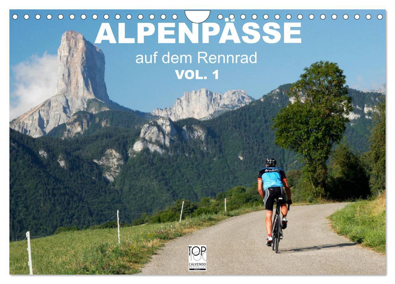 Cover: 9783675480667 | Alpenpässe auf dem Rennrad Vol. 1 (Wandkalender 2024 DIN A4 quer),...