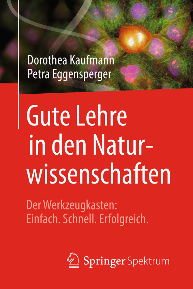 Cover: 9783662555194 | Gute Lehre in den Naturwissenschaften | Dorothea Kaufmann (u. a.)