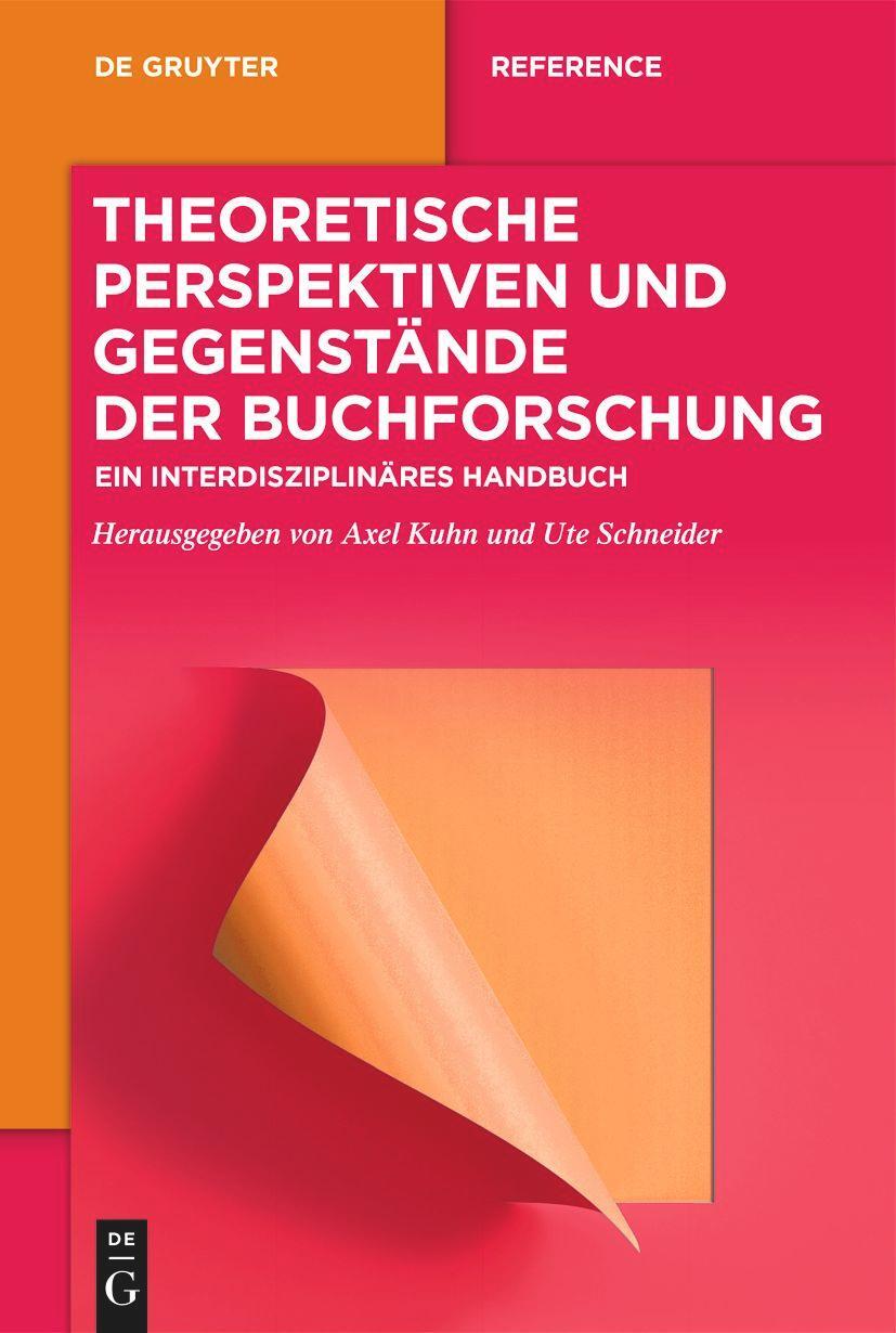 Cover: 9783110744972 | Theoretische Perspektiven und Gegenstände der Buchforschung | Buch | X