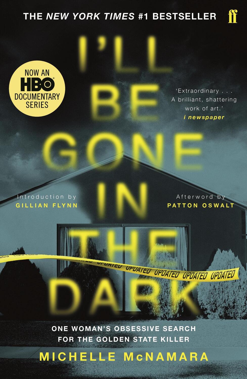 Cover: 9780571345151 | I'll Be Gone in the Dark | Michelle McNamara | Taschenbuch | Englisch