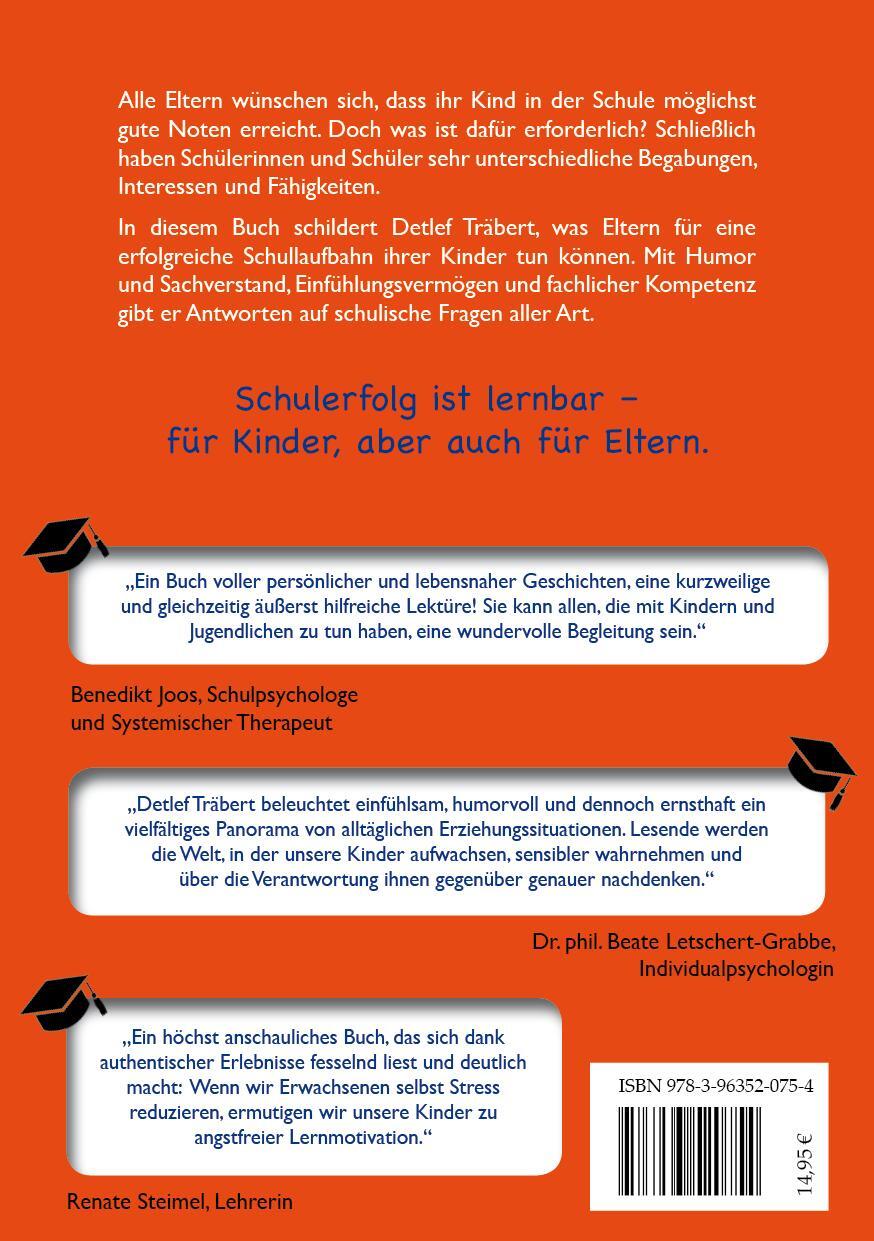 Rückseite: 9783963520754 | Schulerfolg ist lernbar | Detlef Träbert | Taschenbuch | Deutsch