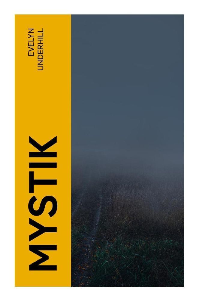 Cover: 9788027366194 | Mystik | Evelyn Underhill | Taschenbuch | 2022 | e-artnow