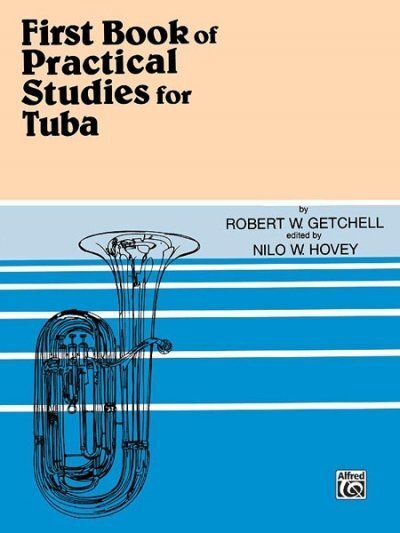 Cover: 9780769222653 | Practical Studies for Tuba, Book I | Nilo W. Hovey (u. a.) | Buch
