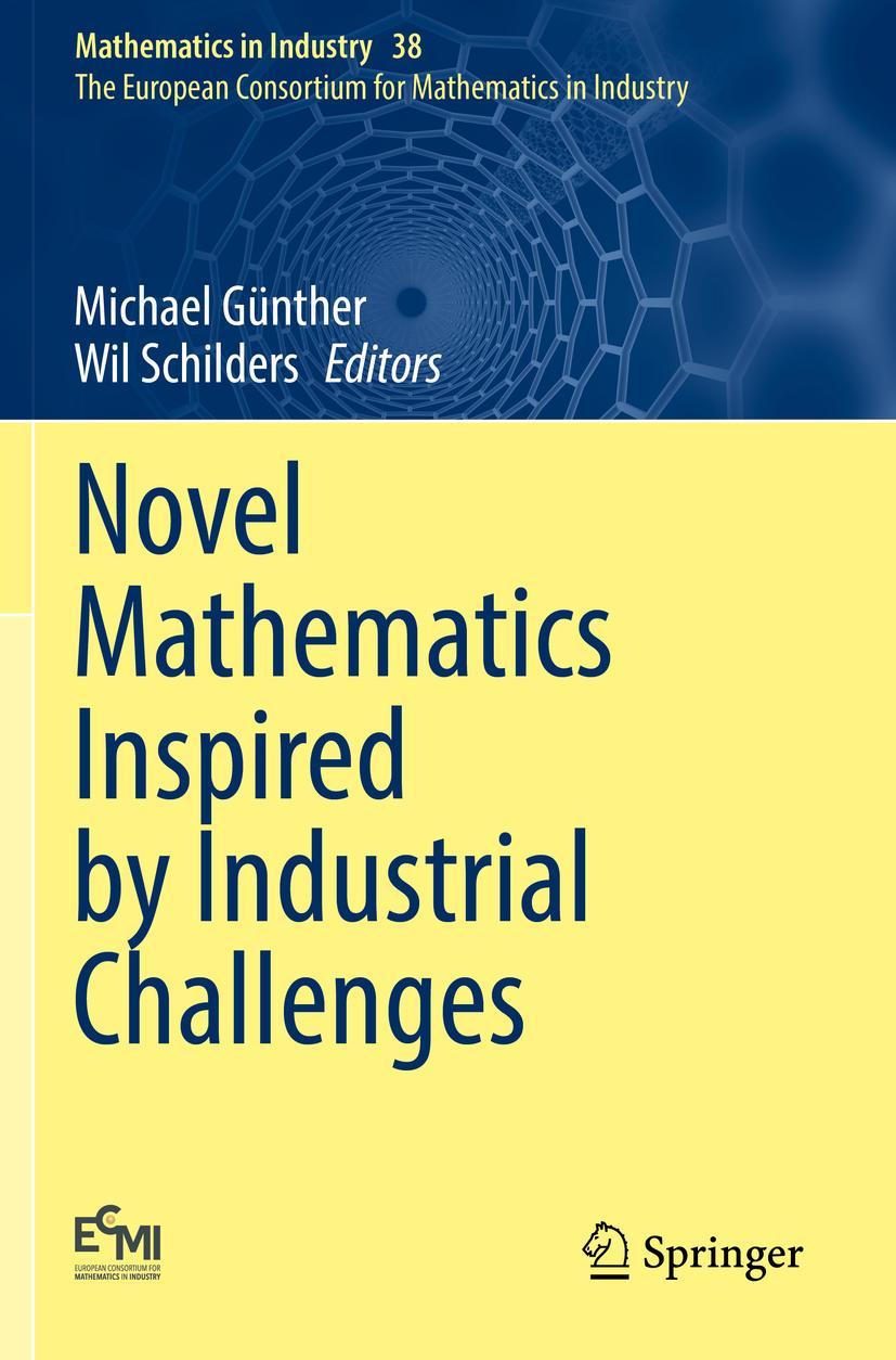 Cover: 9783030961756 | Novel Mathematics Inspired by Industrial Challenges | Taschenbuch