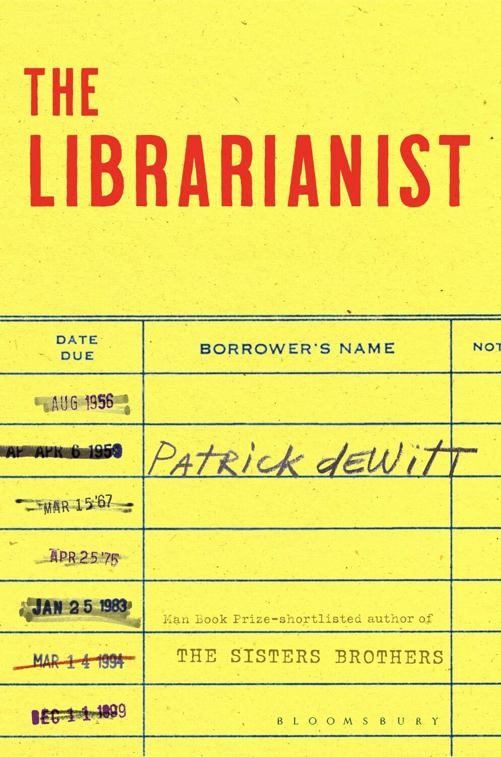 Cover: 9781526646897 | The Librarianist | Patrick Dewitt | Buch | Gebunden | Englisch | 2023