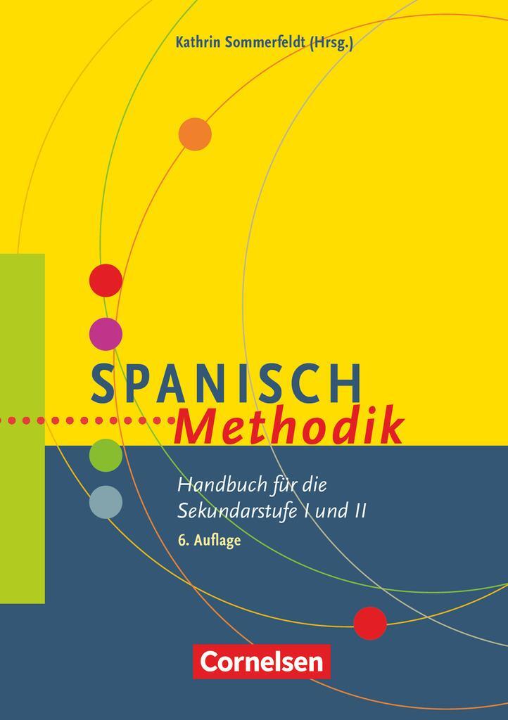 Cover: 9783589230013 | Fachmethodik: Spanisch-Methodik | Kathrin Sommerfeldt (u. a.) | Buch